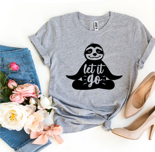 Let It Go T-shirt Agate